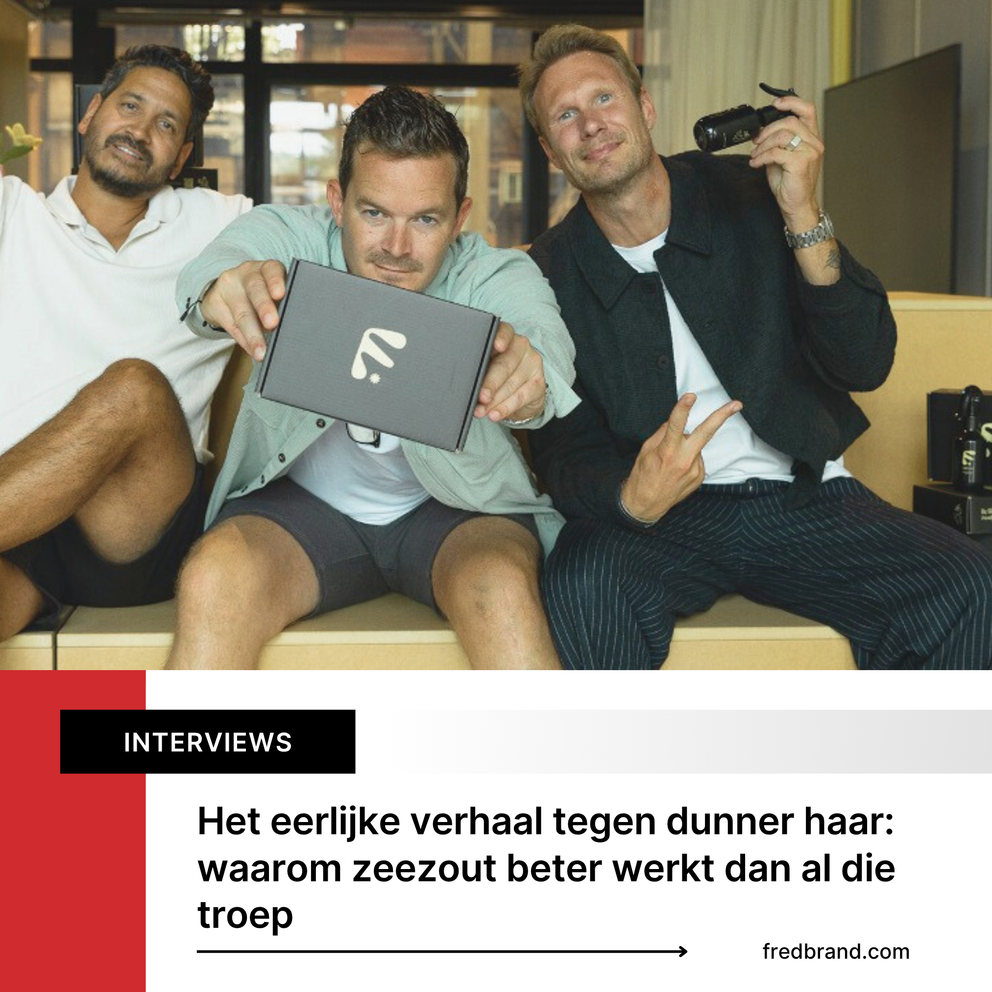 Het eerlijke verhaal tegen dunner haar: waarom zeezout beter werkt dan al die troep
